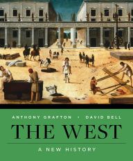 Title: The West: A New History, Author: David A. Bell