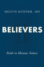 Believers: Faith in Human Nature