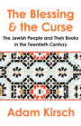 The Blessing and the Curse: The Jewish People and Their Books in the Twentieth Century