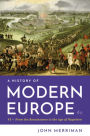 A History of Modern Europe / Edition 4