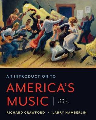 An Introduction to America's Music / Edition 3