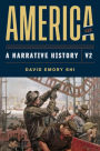 America: A Narrative History / Edition 11