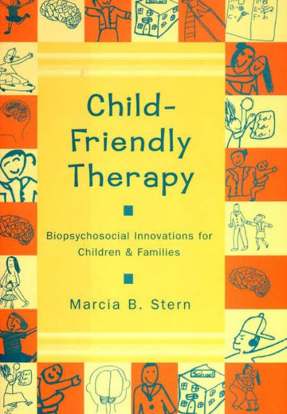 Child-Friendly Therapy / Edition 1