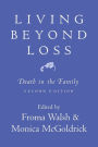Living Beyond Loss: Death in the Family / Edition 2