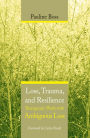 Loss, Trauma, and Resilience: Therapeutic Work With Ambiguous Loss