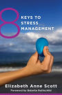 8 Keys to Stress Management