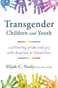 Title: Transgender Children and Youth: Cultivating Pride and Joy with Families in Transition, Author: @@@@@@@@@@@@@@@@@@@@@@@@@@@@@@@@@@@@@@@@@@@@@@@@@@@@@@@@@@@@@@@@@@@@@@@@@@@@@@@@@@@@@@@@@@@@@@@@@@@@