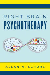 Title: Right Brain Psychotherapy, Author: Allan N. Schore Ph.D.
