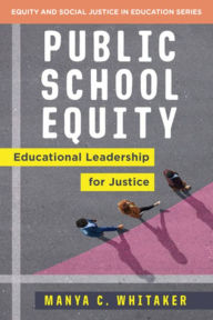 Download french books pdf Public School Equity: Educational Leadership for Justice by 