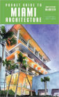 Pocket Guide to Miami Architecture (Norton Pocket Guides)