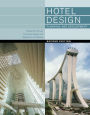 Hotel Design, Planning, and Development / Edition 2