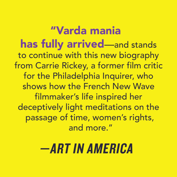 A Complicated Passion: The Life and Work of Agnès Varda