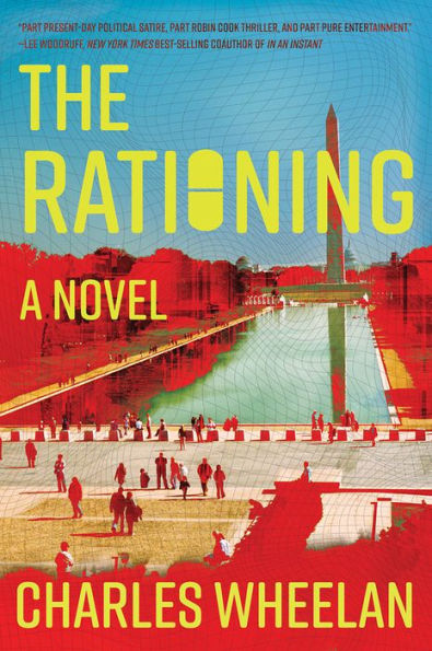 The Rationing: A Novel