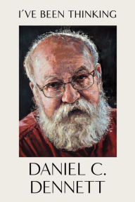 Free ebooks for mobile phones free download I've Been Thinking by Daniel C. Dennett DJVU PDF CHM