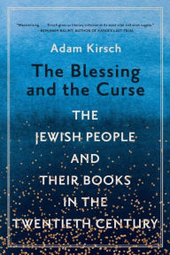 Title: The Blessing and the Curse: The Jewish People and Their Books in the Twentieth Century, Author: @@@@@@@@@@@@@@@@@@@@@@@@@@@@@@@@@@@@@@@@@@@@@@@@@@@@@@@@@@@@@@@@@@@@@@@@@@@@@@@@@@@@@@@@@@@@@@@@@@@@