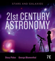Title: 21st Century Astronomy: Stars & Galaxies, Author: Stacy Palen