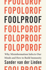 Fool Proof: How Fear of Playing the Sucker Shapes Our Selves and the Social  Order―and What We Can Do About It