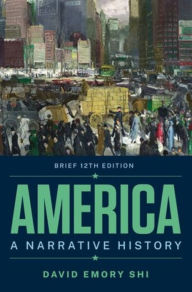 Title: America: A Narrative History, Author: David E. Shi