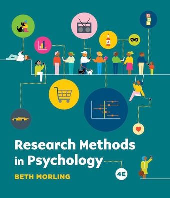 Research Methods in Psychology: Evaluating a World of Information