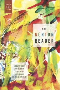 Title: The Norton Reader: An Anthology of Nonfiction / Edition 13, Author: Linda Peterson