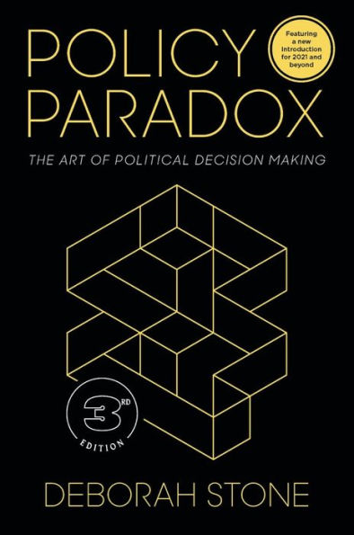 Policy Paradox: The Art of Political Decision Making / Edition 3