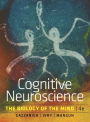 Cognitive Neuroscience: The Biology of the Mind / Edition 4