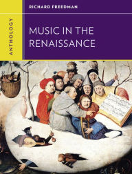 Title: Anthology for Music in the Renaissance, Author: Richard Freedman