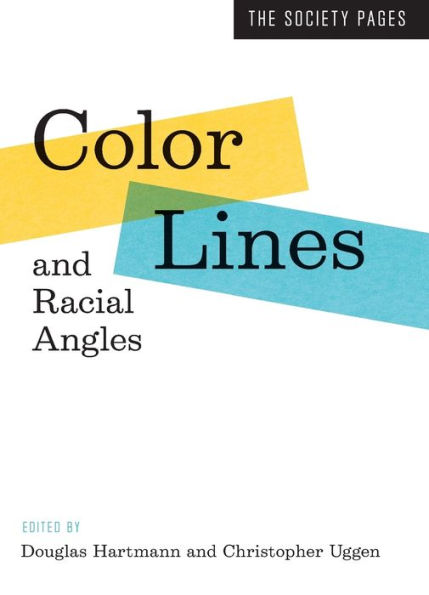 Color Lines and Racial Angles
