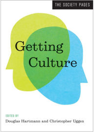 Title: Getting Culture, Author: Douglas Hartmann