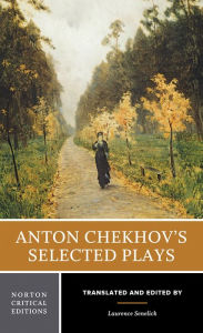 Anton Chekhov's Selected Plays / Edition 1