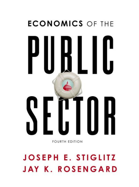 Economics of the Public Sector / Edition 4