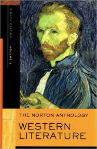 Title: The Norton Anthology of Western Literature / Edition 8, Author: Heather James