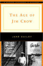 The Age of Jim Crow