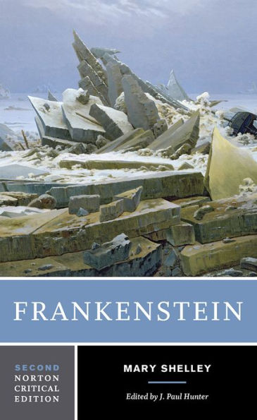 Frankenstein: A Norton Critical Edition / Edition 2