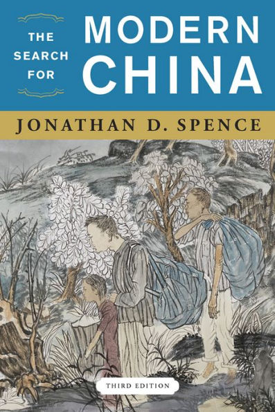 The Search for Modern China / Edition 3