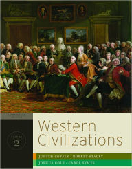 Title: Western Civilizations: Their History & Their Culture / Edition 17, Author: Judith Coffin