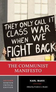 Title: The Communist Manifesto: A Norton Critical Edition / Edition 2, Author: Karl Marx