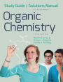 Study Guide and Solutions Manual: for Organic Chemistry, Fifth Edition / Edition 5