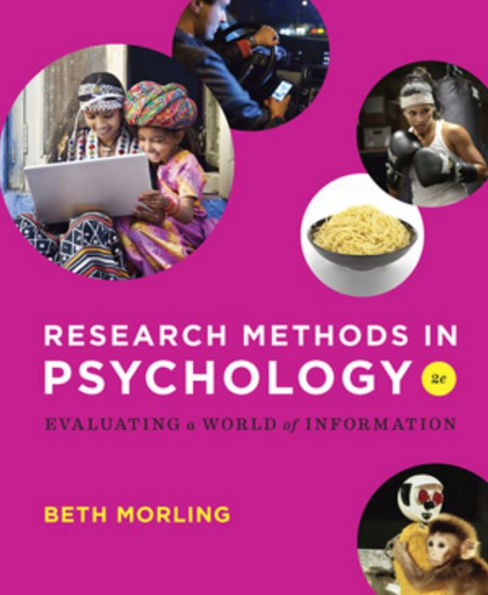 Research Methods in Psychology: Evaluating a World of Information / Edition 2