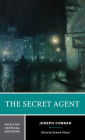 The Secret Agent: A Norton Critical Edition / Edition 1