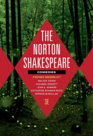 Title: The Norton Shakespeare: Comedies / Edition 3, Author: Stephen Greenblatt