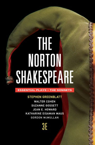 The Norton Shakespeare: The Essentials Plays / The Sonnets / Edition 3