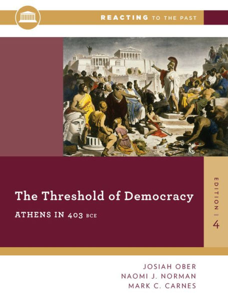 The Threshold Of Democracy: Athens in 403 B.C. / Edition 4