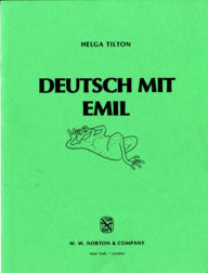 Title: Deutsch Mit Emil / Edition 1, Author: Helga Tilton