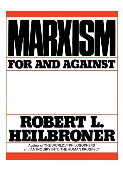 Marxism (Revised): For and Against