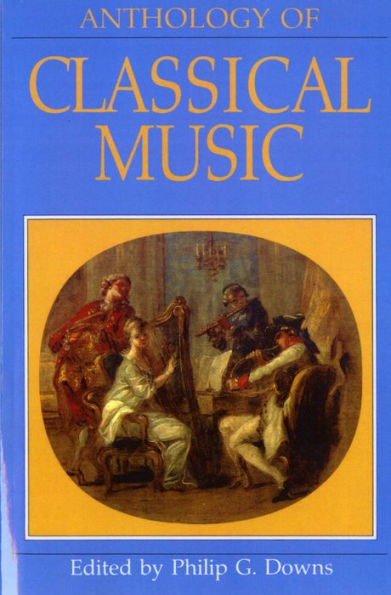 Anthology of Classical Music / Edition 1