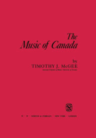 Title: Music of Canada, Author: Timothy J. McGee