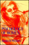Title: Psychology of Women: Behavior in a Biosocial Context / Edition 3, Author: Juanita H. Williams