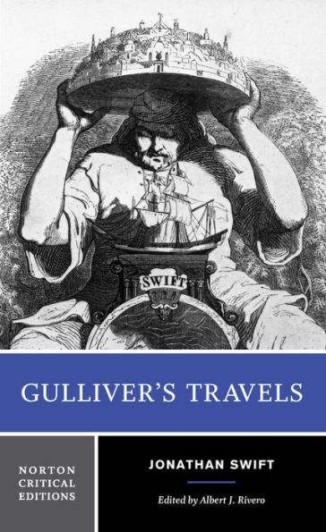 Gulliver's Travels: A Norton Critical Edition / Edition 1