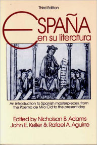 Title: Espana en su literatura / Edition 3, Author: Nicholson B. Adams